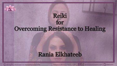 Overcoming Resistance to Healing