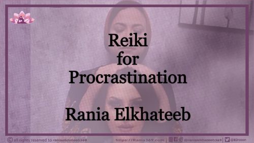 Reiki to heal Laziness & Procrastination