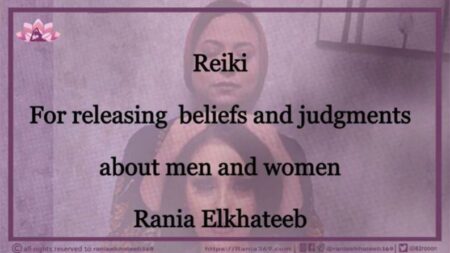 Reiki for Releasing Beliefs and Judgments about Men and Women